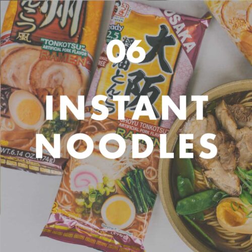 06 Instant Noodles